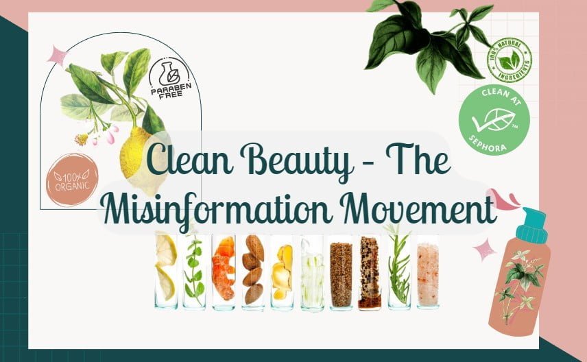 Clean Beauty: Separating Fact from Fiction